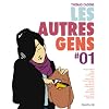 Les autres gens, Tome 1 :