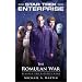 Star Trek: Enterprise: The Romulan War: Beneath the Raptor's Wing