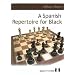 A Spanish Repertoire for Black
