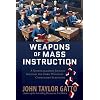 Weapons Of Mass Instruction