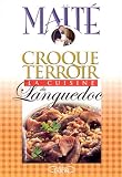 Revue Michel Lafon  / La Cuisine du Languedoc