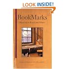 Bookmarks: Reading in Black and White by  Karla F. C. Holloway