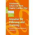 Impulse f�r F�hrung und Training: Kommunikationspsychologische Miniaturen 2