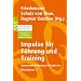 Impulse f�r F�hrung und Training: Kommunikationspsychologische Miniaturen 2