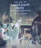 The art of Louis-Léopold Boilly : modern life in Napoleonic France
