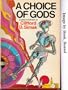 A Choice of Gods