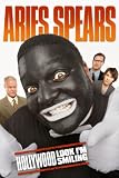 Aries Spears - Hollywood, Look I`m Smiling