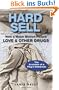 Hard Sell: Now a Major Motion Picture LOVE and OTHER DRUGS