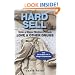 Hard Sell: Now a Major Motion Picture LOVE and OTHER DRUGS