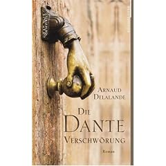 Die Dante-Verschw�rung: Roman
