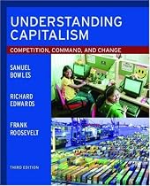 Understanding Capitalism: Competition, Command, and Change