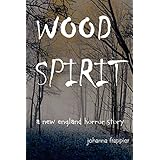 wood spirit a new england horror story