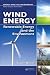 Wind Energy: Renewable Energy and the Environment