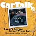Car Talk: Doesn't Anyone Screen These Calls: Call About Animals and Cars