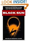 Black Sun: Aryan Cults, Esoteric Nazism and the Politics of Identity