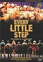 Every Little Step