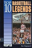 Top 10 Basketball Legends (Sports Top 10)
