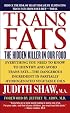 Trans Fats: the Hidden Killer in our Food