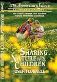 Sharing Nature With Children (20th Anniversary Edition, Revised and Expanded)