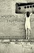 Weighted Friction