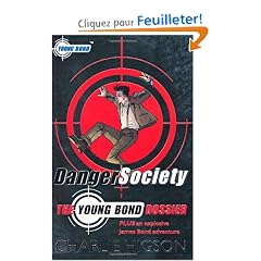 Danger Society: The Young Bond Dossier