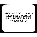 Mauspad mit Vier Worte, die das Ego eines Mannes zerst�ren: Ist er schon drin? Dekoration
