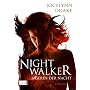 J�gerin der Nacht 01: Nightwalker