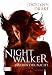 J&auml;gerin der Nacht 01: Nightwalker
