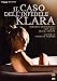 DVD : Il caso dell'infedele Klara (The Case of Unfaithful Klara) (Prípad neverné Kláry) (DVD) (2009) (Italian Import)
