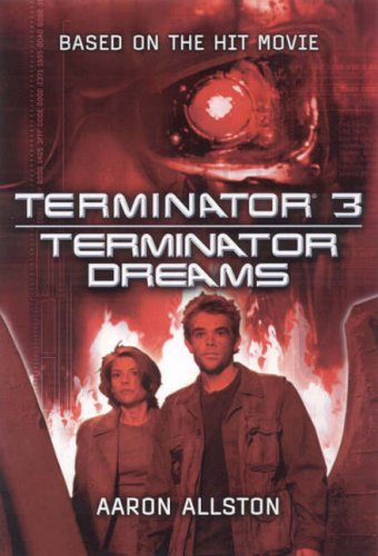 Terminator 3: Terminator Dreams (Terminator 3)