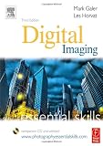 Digital Imaging: Essential Skills (Photography Essential Skills)