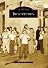 Books : Bricktown (Images of America (Arcadia Publishing))