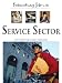 Extraordinary Jobs in the Service Sector (Extraordinary Jobs) by Alecia Devantier ISBN 0816058636