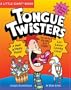 A Little Giant Book: Tongue Twisters (Little Giant Books)