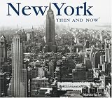 New York Then and Now (Compact) (Then & Now Thunder Bay)