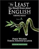 The Least You Should Know about English: Writing Skills, Form A