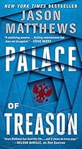 Palace of Treason: A Novel (The Red Sparrow Trilogy Book 2)