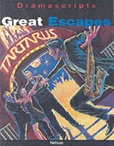 Dramascripts - Great Escapes (Dramascripts Worldwide)