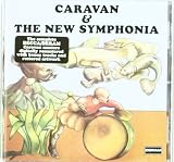 Caravan & The New Symphonia: The Complete Concert