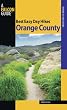 Best Easy Day Hikes Orange County, 2nd (Best Easy Day Hikes Series)