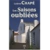 Saisons oubliees (les)