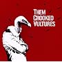 Them Crooked Vultures
