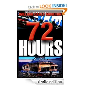 72 Hours (A Thriller)
