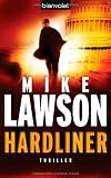 Hardliner: Thriller - Mike Lawson