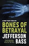 Bones of Betrayal Bones of Betrayal