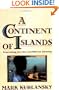 A Continent Of Islands: Searching For The Caribbean Destiny