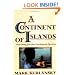 A Continent Of Islands: Searching For The Caribbean Destiny