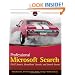 Professional Microsoft Search: FAST Search, SharePoint Search, and Search Server