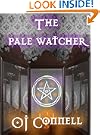 The Pale Watcher (The Case Files of Edgar Sullivan)