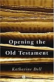 Opening the Old Testament